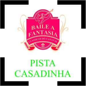Baile à Fantasia | Casadinha - Pista