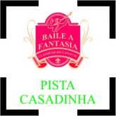 Baile à Fantasia | Casadinha - Pista